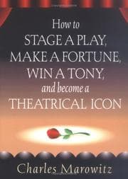 Tapa de How to stage a play, make a fortune, win a Tony, and become a theatrical icon
