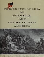 Tapa de The encyclopedia of colonial and revolutionary America