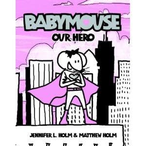 Tapa de Babymouse Our Hero