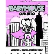 Tapa de Babymouse Our Hero