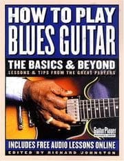 Tapa de How to Play Blues Guitar: The Basics and Beyond