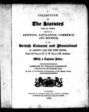 Tapa de A Collection of the statutes now in force, relating to shipping, navigation, commerce, and revenue
