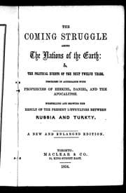 Tapa de The coming struggle among the nations of the earth, or, The political events of the next twelve years