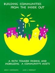 Tapa de Building communities from the inside out: a path toward finding and mobilizing a community's assets