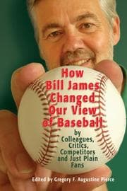 Tapa de How Bill James Changed Our View of the Game of Baseball