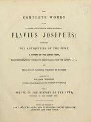 Tapa de The complete works of the learned and authentic Jewish historian, Flavius Josephus