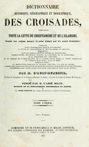 Tapa de Dictionnaire historique, géographique et biographique des Croisades
