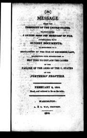 Tapa de Message from the President of the United States [i.e. Madison], transmitting a letter from the Secretary of War