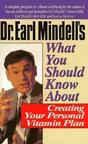Tapa de Dr. Earl Mindell's what you should know about creating your personal vitamin plan