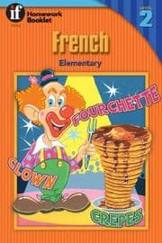 Tapa de French Homework Booklet, Elementary, Level 2