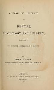 Tapa de A course of lectures on dental physiology and surgery
