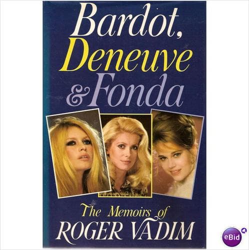 Tapa de BARDOT, DENEUVE & FONDA
