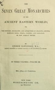 Tapa de The seven great monarchies of the ancient Eastern world