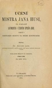 Tapa de Učení mistra Jana Husi, na základě latinských i českých spisuv jeho, jakož i odsouzenî Husovo na sněmu Kostnickém