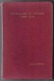 Tapa de Tertulliani Ad uxorem libri duo