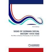 Tapa de SIGNS OF GERMAN SOCIAL HISTORY 1919-1940