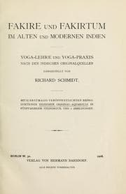Tapa de Fakire und Fakirtum im alten und modernen Indien