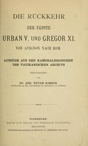 Tapa de Die Rückkehr der Päpste Urban V. und Gregor XI. von Avignon nach Rom