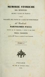 Tapa de Memorie storiche del ministero de'due viaggi in Francia e della prigionía nel forte di S. Carlo in Fenestrelle del cardinale Bartolomeo Pacca