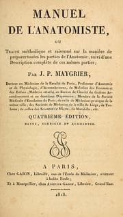 Tapa de Manuel de l'anatomiste, ou, Traité méthodique et raisonné sur la manière de préparer toutes les parties de l'anatomie