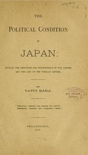 Tapa de The political condition of Japen: showing the despotism and incompetency of the cabinet and the aims of the popular parties