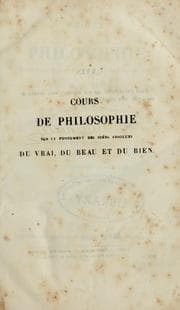 Tapa de Cours de philosophie sur le fondement des idées absolues du vrai