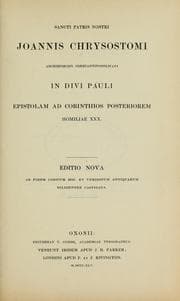 Tapa de Sancti Patris Nostri Joannis Chrysostomi ... Interpretatio omnium epistolarum Paulinarum per homilias facta
