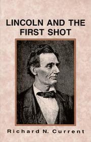 Tapa de Lincoln and the First Shot (Critical Periods of History)