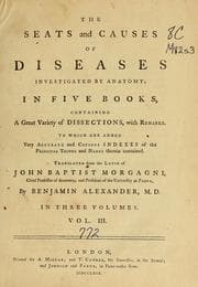 Tapa de The seats and causes of diseases investigated by anatomy