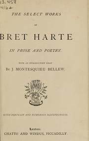 Tapa de The select works of Bret Hartte in prose and poetry
