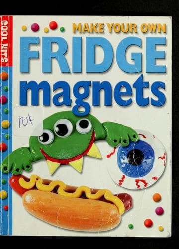 Tapa de Make your own fridge magnets