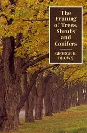 Tapa de The pruning of trees, shrubs and conifers