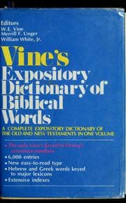 Tapa de Vine's complete expository dictionary of Old and New Testament words