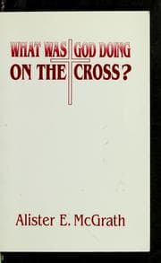 Tapa de What was God doing on the cross?