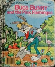 Tapa de Bugs Bunny and the pink flamingos