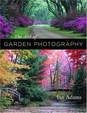 Tapa de The Art of Garden Photography