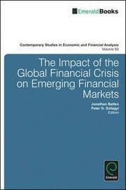 Tapa de The Impact of the Global Financial Crisis on Emerging Financial Markets