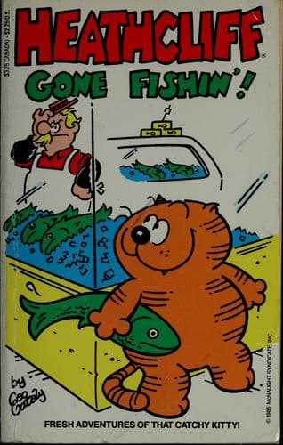 Tapa de Heathcliff gone fishin'!