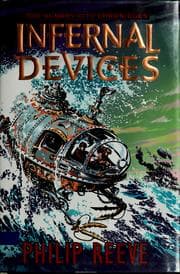 Tapa de Infernal devices (Mortal Engines #3)