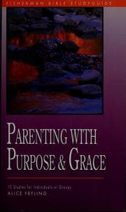 Tapa de Parenting with purpose and grace