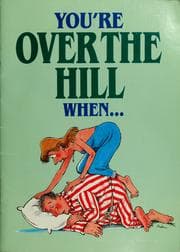 Tapa de You're over the hill when--