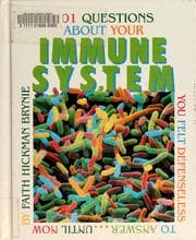 Tapa de 101 questions about your immune system you felt defenseless to answer ... until now