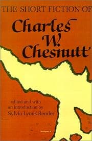 Tapa de The short fiction of Charles W. Chesnutt