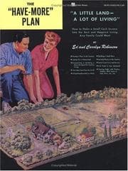 Tapa de The "have-more" plan, a little land, a lot of living