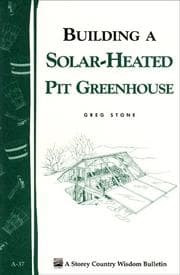 Tapa de Building a Solar Heated Pit Greenhouse
