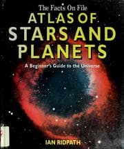 Tapa de The Facts on File atlas of stars and planets