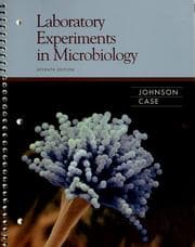 Tapa de Laboratory experiments in microbiology