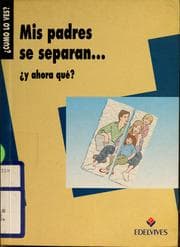 Tapa de Mis padres se separan-- ¿y ahora qué?
