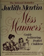 Tapa de Miss Manners' guide to rearing perfect children