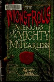 Tapa de The monstrous memoirs of a mighty McFearless